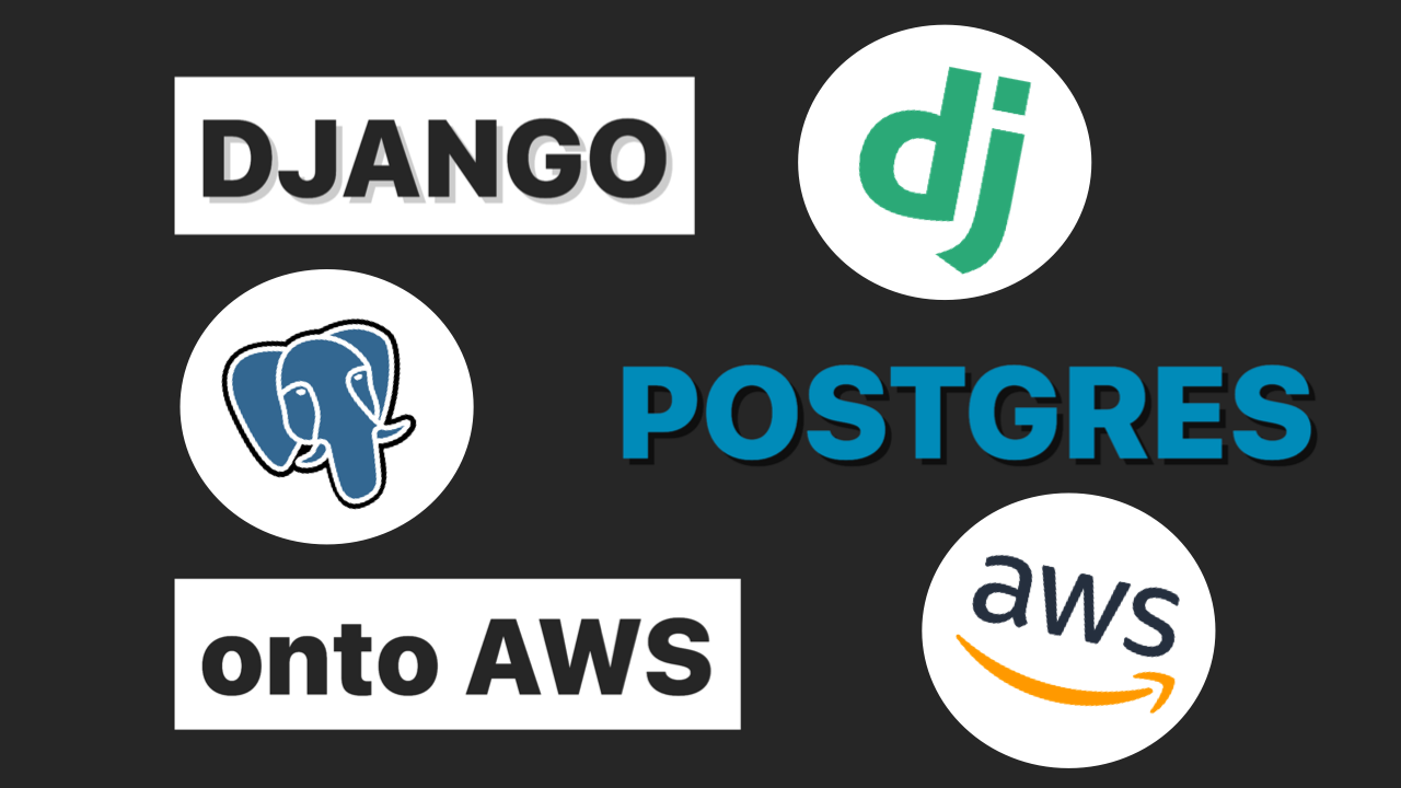 Connecting Django to Postgres and AWS RDS: A Step-by-Step Guide